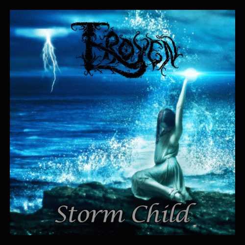 Troyen : Storm Child